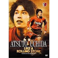 �����A���g���[�Y�I�t�B�V����DVD ATSUTO UCHIDA LIKE A ROLLING STONE