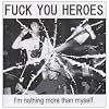 I�fm nothing more than myself.