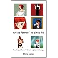Mylene Farmer: The Single File