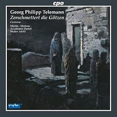 �e���}��:3�̃J���^�[�^ (Telemann: Zerschmettert die Gotzen)