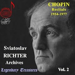 Legendary Treasures - Sviatoslav Richter Archives, Vol. 2 - Chopin Recitals 1954-1977