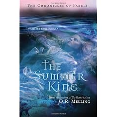The Chronicles of Faerie: The Summer King