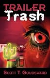 [Book]Scott T. Goudsward Trailer Trash