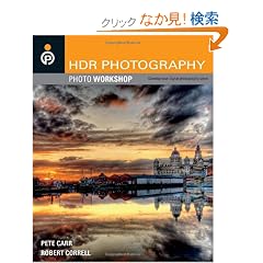 HDR Photography Photo Workshop (Wiley's Photo Workshop Series)