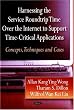 Harnessing the Service Roundtrip over the Internet Support Time-Critical Applications: Concept, Techniques and Cases