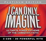 [Music] I Can Only Imagine