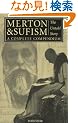 Merton & Sufism: The Untold Story : A Complete Compendium