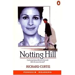 Notting Hill, Level 3, Penguin Readers (Penguin Longman Penguin Readers S.)