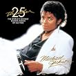 Thriller: 25th Anniversary Edition (Aniv) [12 inch Analog]
