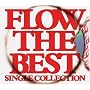 FLOW THE BEST ~Single Collection~ (��������)(DVD�t)