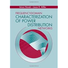 Frequency-Domain Characterization of Power Distribution Networks (Artech House Microwave Library)