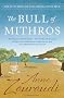 The Bull of Mithros (Mysteries of/Greek Detective 6)