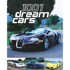 【クリックで詳細表示】1001 Dream Cars [ハードカバー]