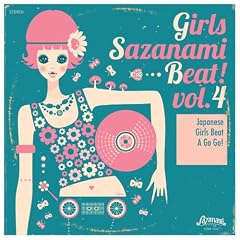 GIRLS SAZANAMI BEAT! VOL.4
