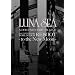 LUNA SEA A DOCUMENTARY FILM OF 20th ANNIVERSARY WORLD TOUR REBOOT -to the New Moon-[�������X�y�V�����p�b�P�[�W��] [DVD]