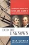 Into the Unknown: Leadership Lessons from Lewis & Clark's Daring Westward Adventure