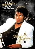 [Book]Michael Jackson Thriller 25th Anniversary: The Book, Celebrating the Biggest Selling Album of All Time
