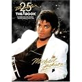 Thriller 25th Anniversary: The Book, Celebrating the Biggest Selling Album of All Time