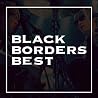 BLACK BORDERSのアルバムの画像