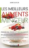 [Livre] Les meilleurs aliments minceur