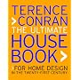 Ultimate House Book: For Home Design in the Twenty-First Century