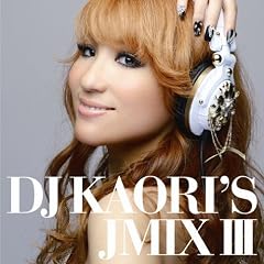 DJ KAORI�fS JMIXIII