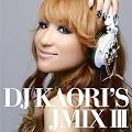 DJ KAORI�fS JMIXIII