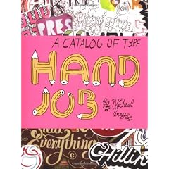Hand Job: A Catalog of Type
