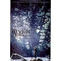 ���o�[�E�����Y�E�X���[�E�C�b�g�iA River Runs Through It�j �|�X�^�[<br>��3800�ȏエ�����グ�� ��������(100903)