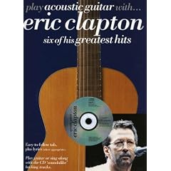 Play Acoustic Guitar With Eric Clapton (Book & CD)