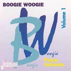 Boogie Woogie, Vol. 1: Piano Soloists