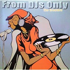 From DJs Only - The Creators -