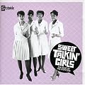Sweet Talkin Girls: The Best of