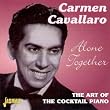 Alone Together-Art of the Cocktail Piano
