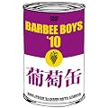 ������ BARBEE BOYS'10 [DVD]