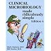 Clinical Microbiology Made Ridiculously Simple Edition,4 (Medmaster Ridiculously Simple)
