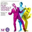 Play Without Words