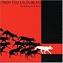 Les Sillons De La Terre ~ Etron fou Leloublan