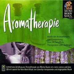 Aromatherapy: The Mind Body and Soul Series [�A���}�Z���s�[]