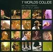7 Words Collide (Live Album)