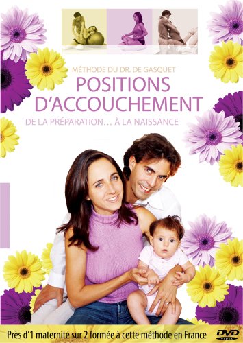  Les positions d'accouchement