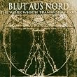 Work Which Transforms God