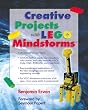 Creative Projects with LEGO&reg; Mindstorms�