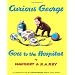Curious George Goes to the Hospital (Curious George - Level 1)