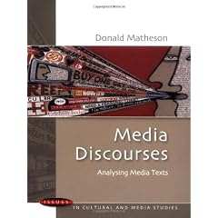 Media Discourses (Issues in Cultural and Media Studies)