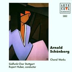 Schoenberg;Choral Works