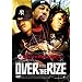 OVER THE RIZE [DVD]
