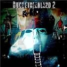 Bucketheadland 2