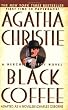 Black Coffee: A Hercule Poirot Novel (Hercule Poirot Mysteries)
