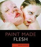 [Book] Paint Made Flesh